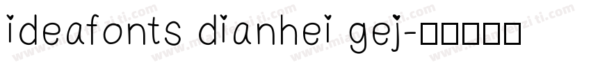 ideafonts dianhei gej字体转换